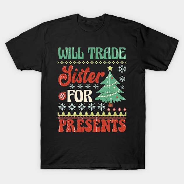 Sister Presents T-Shirt by Teeium